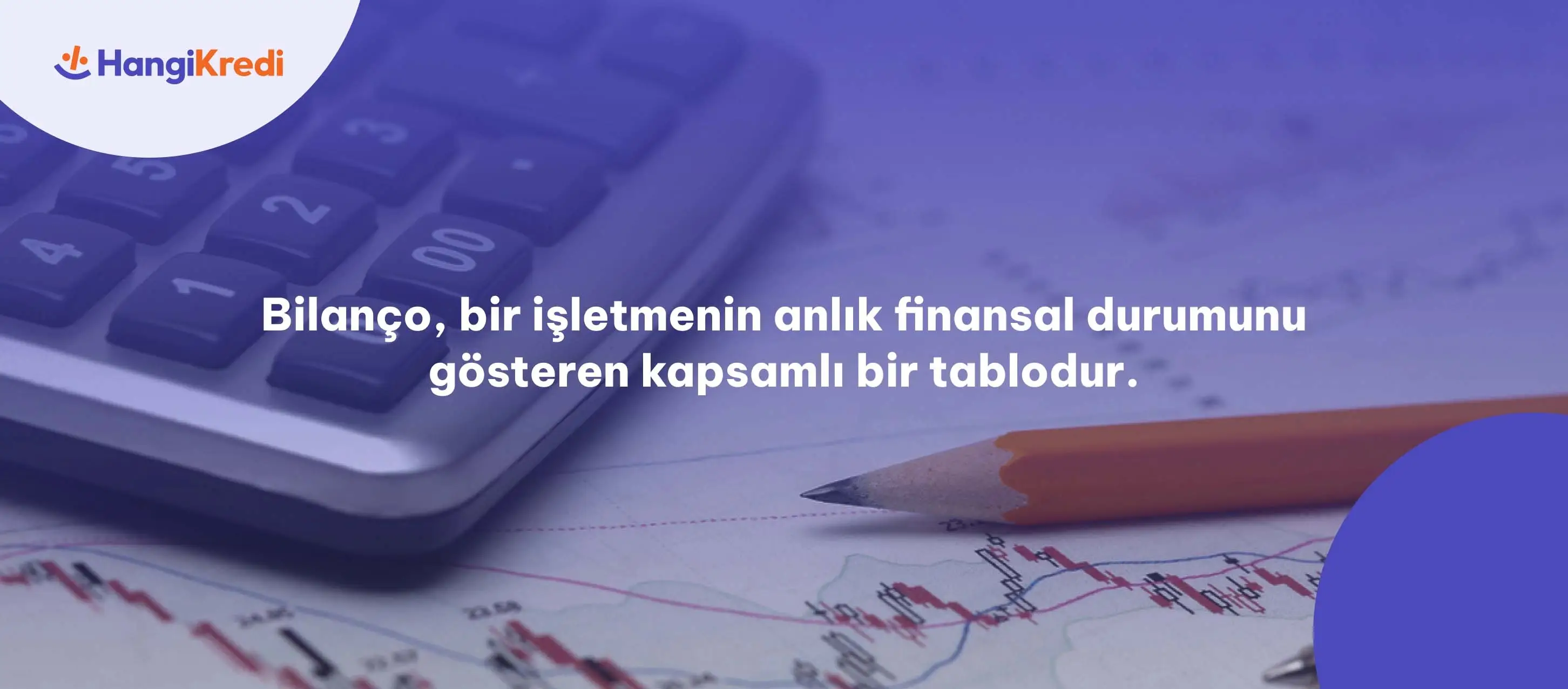 Bilanço Nedir?