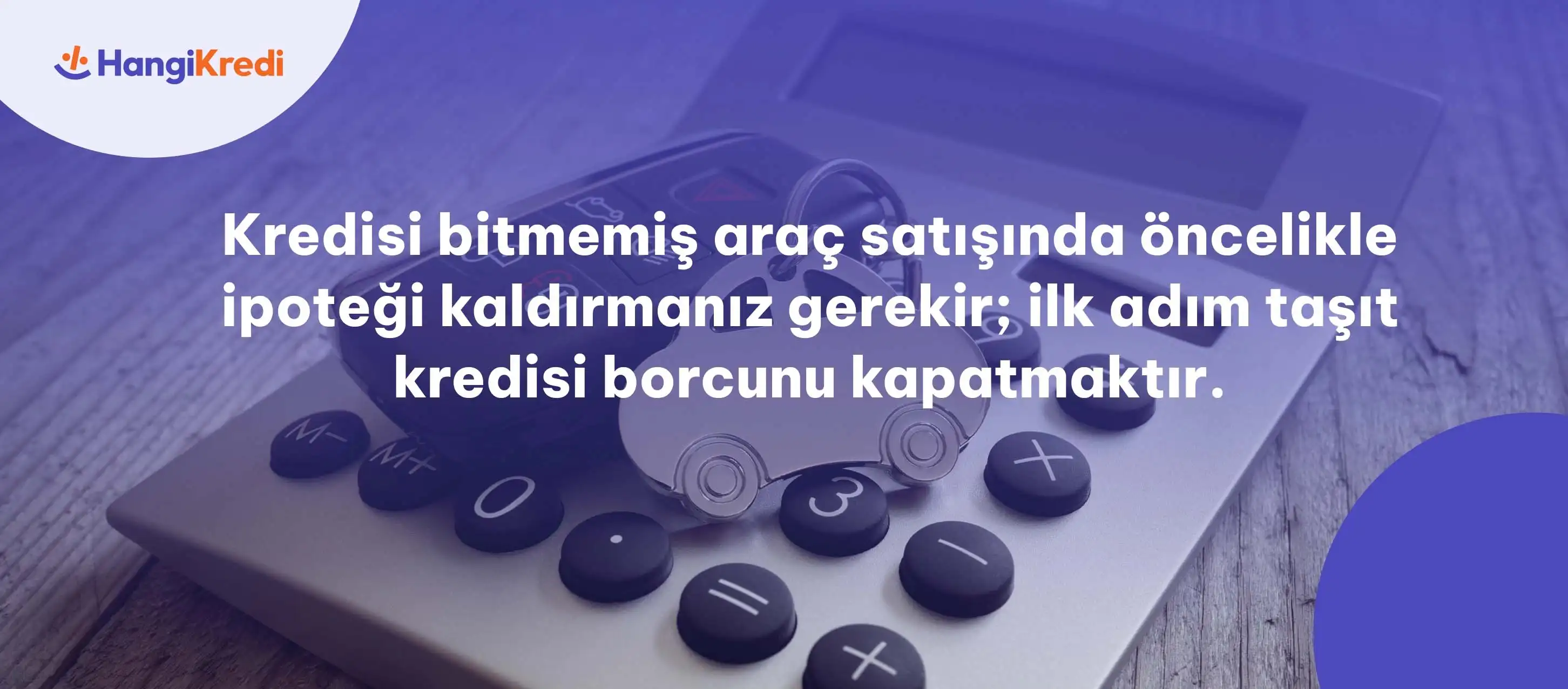 Taşıt kredisi ödenmekte olan araç satılır mı