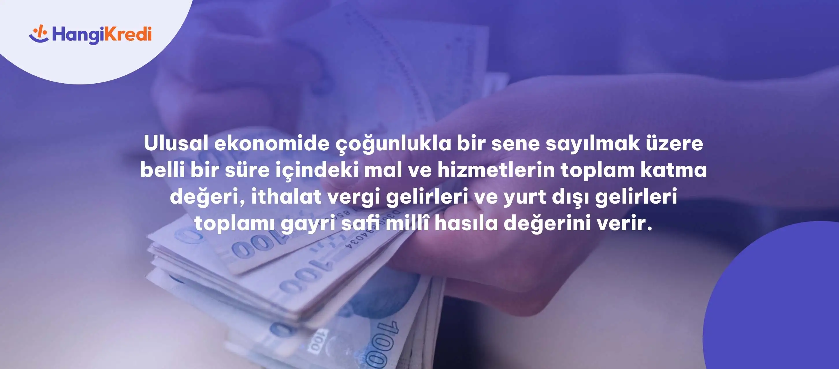 Gayri safi milli hasıla nedir