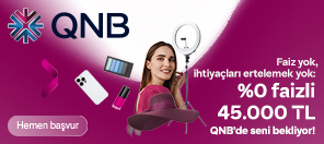 Yeni Müşterilere Özel 45.000 TL'ye varan Nakit QNB’de!