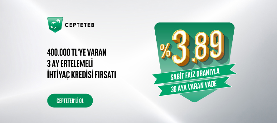 %3,89 sabit faizl oranıyla 400.000 TL'ye varan ihtiyaç kredisi!