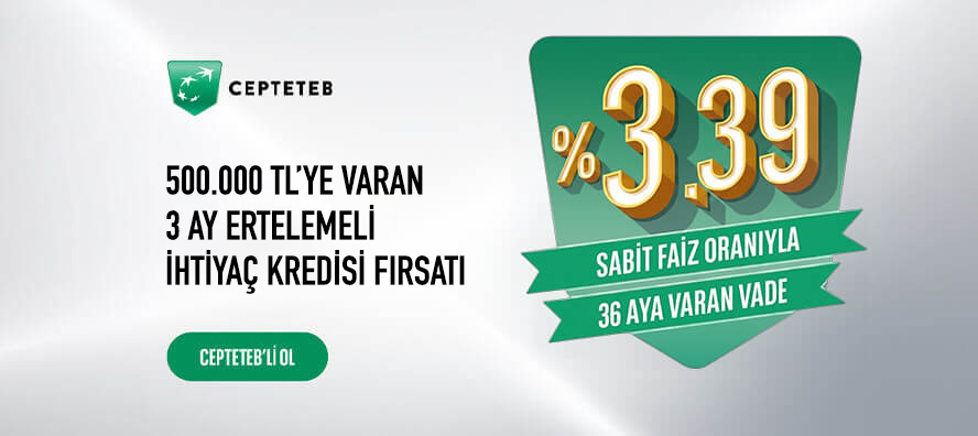 %3,39 sabit faizl oranıyla 500.000 TL'ye varan ihtiyaç kredisi!