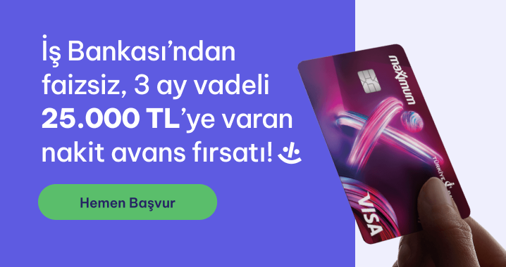 İş Bankası 25K-Faizsiz Fırsatlar