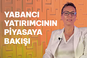 Yabancı Yatırımcının Türkiye Piyasalarına İlgisi Kalıcı mı?