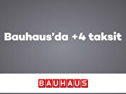 Bauhaus’da +4 taksit Fırsatı!