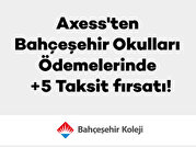 Axess'ten Bahçeşehir Okulları Ödemelerinde +5 Taksit!