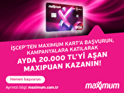 Maximum'dan 20.000 TL’yi Aşan MaxiPuan!