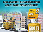 Gıda Marketi Alışverişlerinize 600 TL Worldpuan!