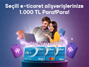 Seçili E-Ticaret Alışverişlerinize 1.000 TL'ye varan ParafPara!