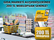 Gıda marketi alışverişlerinize 200 TL Worldpuan!
