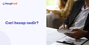 Cari Hesap Nedir?