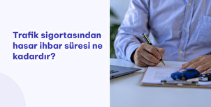 Trafik Sigortasında Hasar İhbar Süresi