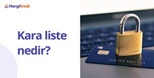 Kara Liste Nedir?