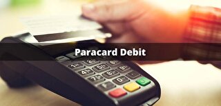 Paracard Debit Nedir?