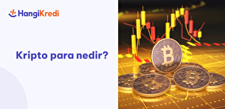 Kripto Para Nedir?