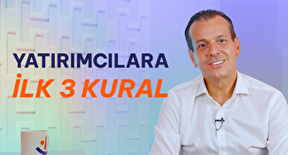 Yatırıma Yeni Başlayanlar için En Temel 3 Kural Ne Olmalı?