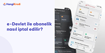 E-devlet ile Abonelik İptali Nasıl Yapılır?