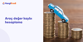 Araç Değer Kaybı Hesaplama