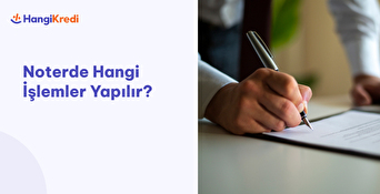 Noterde Hangi İşlemler Yapılır?